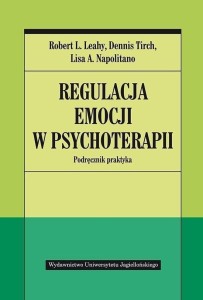 REGULACJA EMOCJI W PSYCHOTERAPII