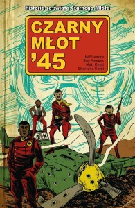 CZARNY MŁOT '45 T.1