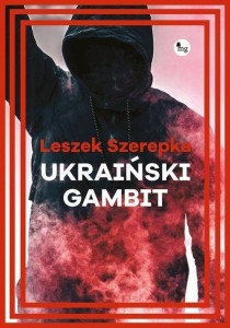 UKRAIŃSKI GAMBIT, SZEREPKA LESZEK