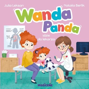 WANDA PANDA IDZIE DO LEKARZA, JULIA LEKSAN