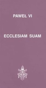 ECCLESIAM SUAM, PAWEŁ VI