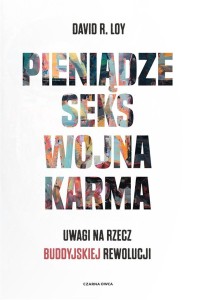 PIENIĄDZE SEKS WOJNA KARMA