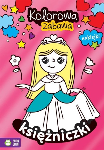 Kolorowa zabawa. Księżniczki, praca zbiorowa