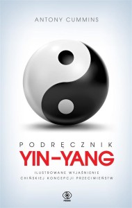 PODRĘCZNIK YIN-YANG, ANTONY CUMMINS, JACEK KRYG