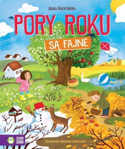PORY ROKU SĄ FAJNE, ANNA KORYCIŃSKA