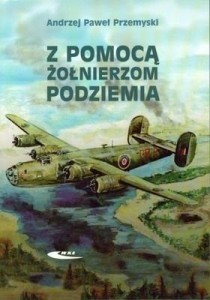 Z POMOCĄ ŻOŁNIERZOM PODZIEMIA