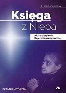 KSIĘGA Z NIEBA. OFIARA CIERPIENIA I TAJEMNICA...