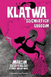 KLĄTWA DZIEWIĄTYCH URODZIN, MARCIN SZCZYGIELSKI