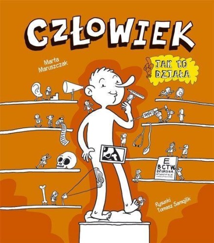 Człowiek. Jak to działa?, Marta Maruszczak