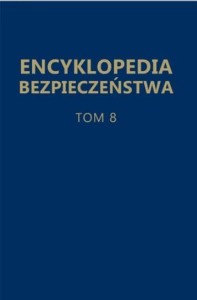 ENCYKLOPEDIA BEZPIECZEŃSTWA T.8