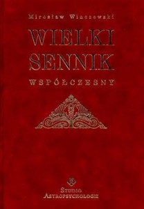 WIELKI SENNIK WSPÓŁCZESNY, MIROSŁAW WINCZEWSKI