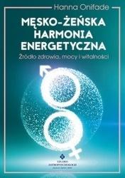 MĘSKO-ŻEŃSKA HARMONIA ENERGETYCZNA, HANNA ONIFADE