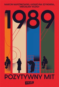 1989. POZYTYWNY MIT