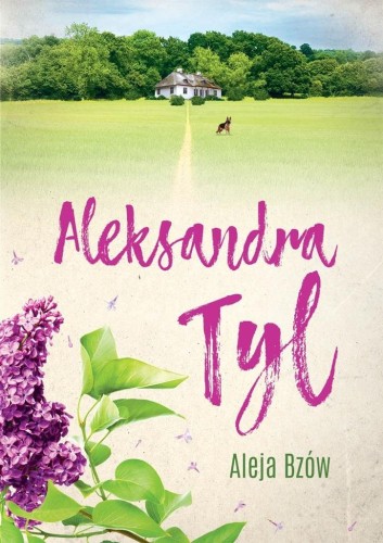 Aleja Bzów, Aleksandra Tyl