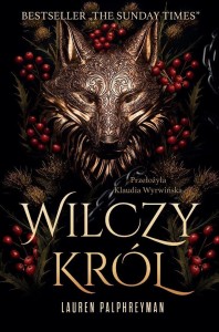 WILCZY KRÓL, LAUREN PALPHREYMAN