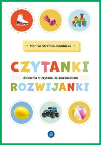 CZYTANKI-ROZWIJANKI. ĆWICZENIA W CZYTANIU ZE ZROZ.