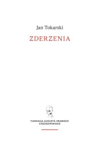 ZDERZENIA, JAN TOKARSKI