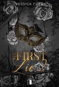LIARS T.2 THE FIRST LIE, JESSICA FOKS