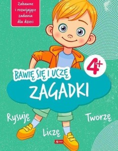 ZAGADKI. BAWIĘ SIĘ I UCZĘ, IWONA BATURO