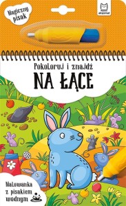 MALOWANKA Z PISAKIEM.. POKOLORUJ I ZNAJDŹ NA ŁĄCE