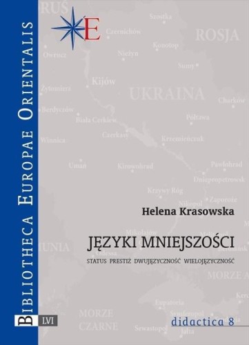 Języki mniejszości. Status, prestiż, dwujęzyczność