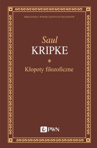 Kłopoty filozoficzne, Saul Kripke