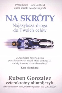 NA SKRÓTY-NAJSZYBSZA DROGA DO TWOICH CELÓW