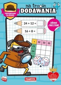 ZWIERZAKI TAJNIAKI. NA TROPIE DODAWANIA..