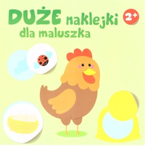 DUŻE NAKLEJKI DLA MALUSZKA 2+ - KURA