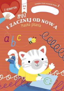 ZMAŻ I ZACZNIJ OD NOWA. NAUKA PISANIA. 3 - 5 LAT