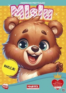 ZWIERZAKI PRZYTULAKI. MISIU Z NAKLEJKAMI