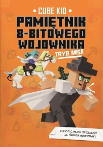 PAMIĘTNIK 8-BITOWEGO WOJOWNIKA T.5 TRYB MISJI