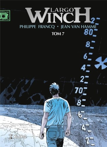 Largo Winch T.7, Philippe Francq, Jean Van Hamme