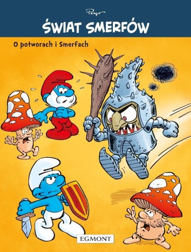 Świat Smerfów. O potworach i Smerfach, Peyo