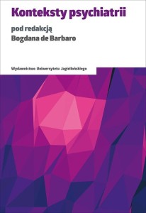 KONTEKSTY PSYCHIATRII, BOGDAN DE BARBARO