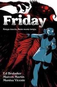 FRIDAY T.3, ED BRUBAKER