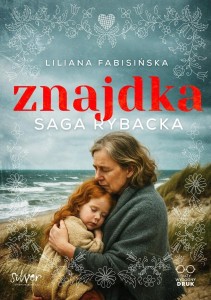 ZNAJDKA., LILIANA FABISIŃSKA