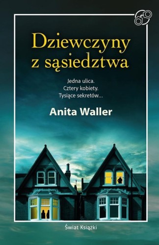 Dziewczyny z sąsiedztwa, Anita Waller
