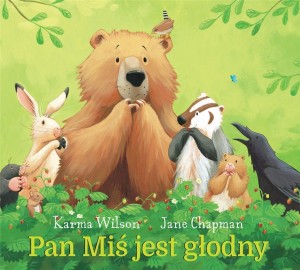 PAN MIŚ JEST GŁODNY, KARMA WILSON