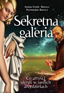SEKRETNA GALERIA. CO ARTYŚCI UKRYLI W SWOICH...
