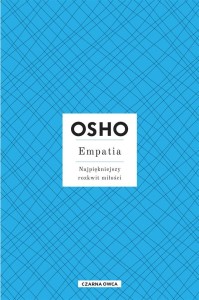 OSHO INSIGHTS. EMPATIA W.3, OSHO