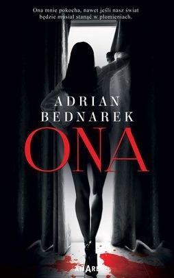 Ona, Adrian Bednarek