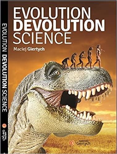 Evolution, Devolution, Science, Maciej Giertych