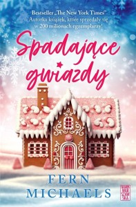 SPADAJĄCE GWIAZDY, FERN MICHAELS, ANNA BERGIEL