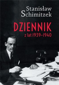DZIENNIK Z LAT 1939-1940, STANISŁAW SCHIMITZEK