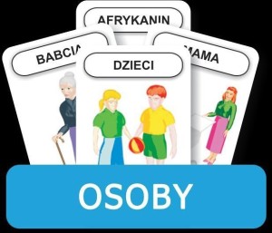 ROZWIJAMY MOWĘ I MYŚLENIE - OSOBY.
