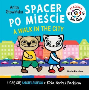 SPACER PO MIEŚCIE. A WALK IN THE CITY
