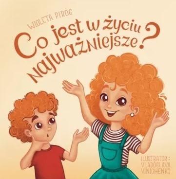 Co jest w życiu najważniejsze?, Wioleta Piróg