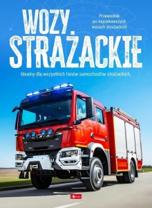 WOZY STRAŻACKIE, JUSTYNA TOMAS