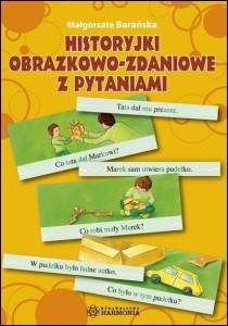 HISTORYJKI OBRAZKOWO-ZADANIOWE Z PYTANIAMI